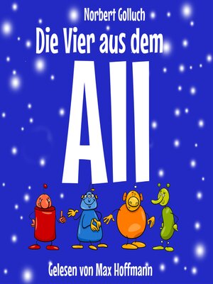 cover image of Die Vier aus dem All